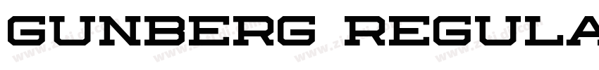 Gunberg Regular字体转换 Gunberg Regular字体转换